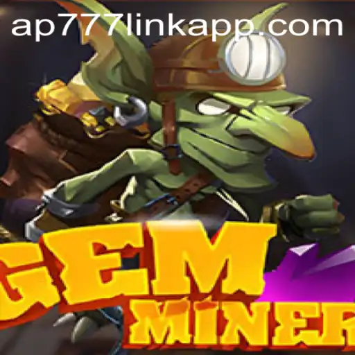 Discover the Exciting World of GemMiner Game