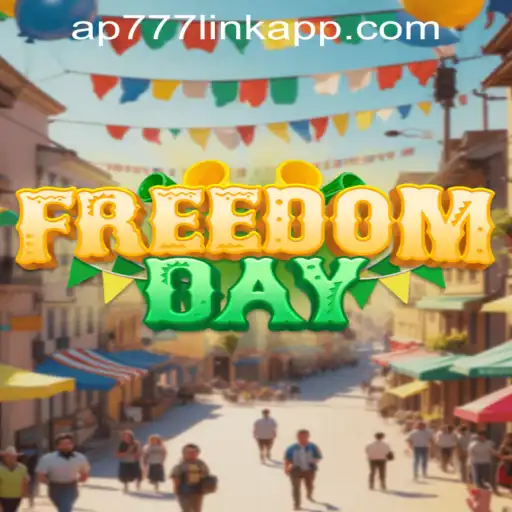 Unveiling FreedomDay: A New Adventure with AP777.COM PH