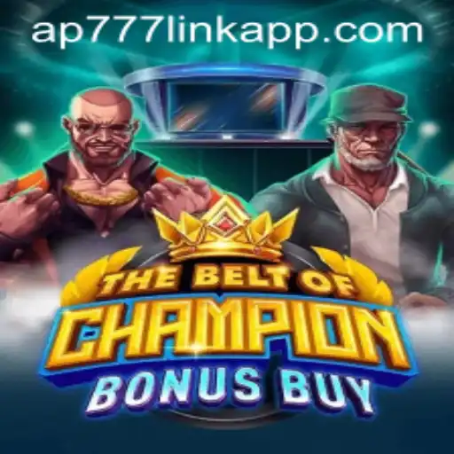 Exploring The Thrills of 'TheBeltOfChampionBonusBuy': A Comprehensive Guide